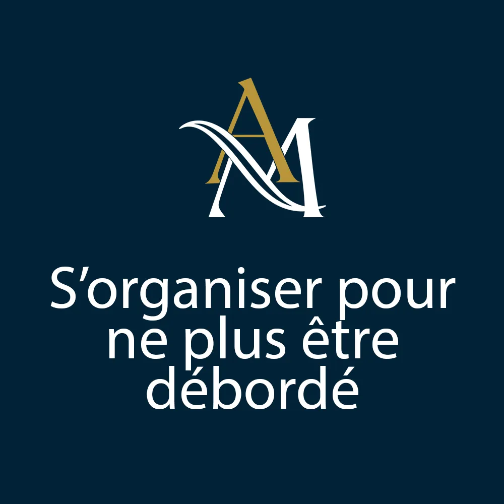 Formation : S’organiser pour ne plus être débordé