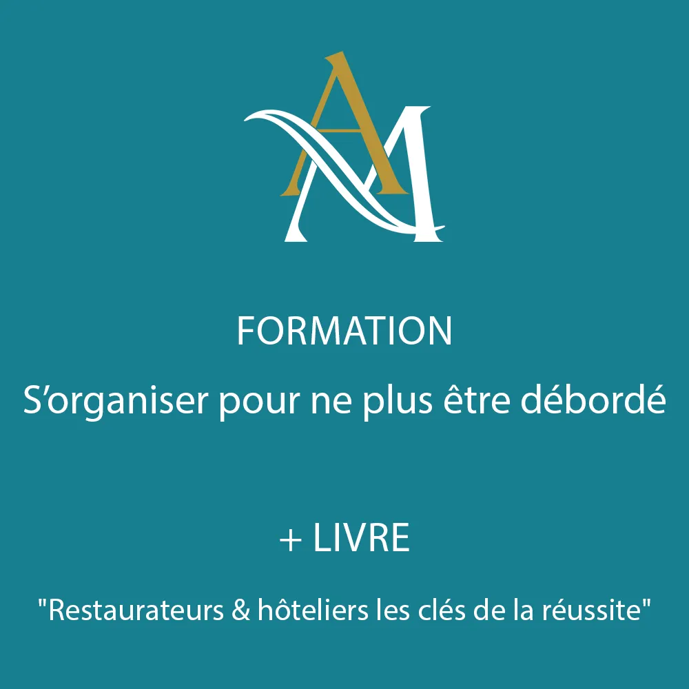 Pack Formation “S’organiser pour ne plus être débordé” + Livre "Restaurateurs & hôteliers les clés de la réussite"